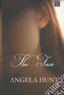 The Face libro in lingua di Hunt Angela Elwell