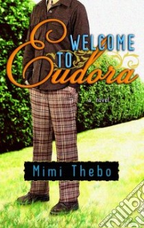 Welcome to Eudora libro in lingua di Thebo Mimi