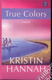 True Colors libro in lingua di Hannah Kristin