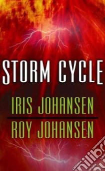 Storm Cycle libro in lingua di Johansen Iris, Johansen Roy