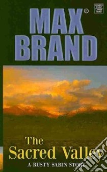 The Sacred Valley libro in lingua di Brand Max