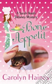 Bone Appetit libro in lingua di Haines Carolyn