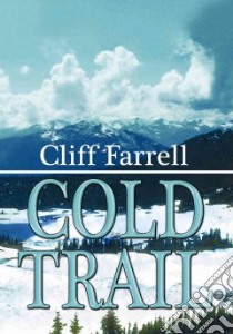 Cold Trail libro in lingua di Farrell Cliff