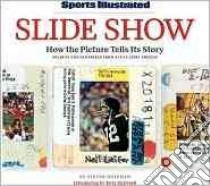 Sports Illustrated Slide Show libro in lingua di Hoffman Steven, McDonell Terry (INT), Syken Bill (EDT)