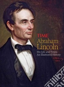 Time Abraham Lincoln libro in lingua di Time Magazine (COR)