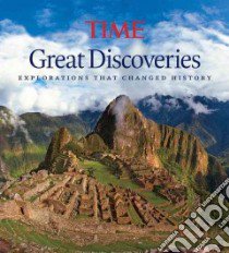 Time Great Discoveries libro in lingua di Time Magazine (COR), Knauer Kelly