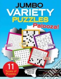 Jumbo Variety Puzzles Palooza! libro in lingua di Merrell Patrick