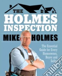 The Holmes Inspection libro in lingua di Holmes Mike
