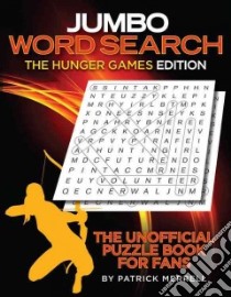 Jumbo Word Search the Hunger Games Edition libro in lingua di Merrell Patrick