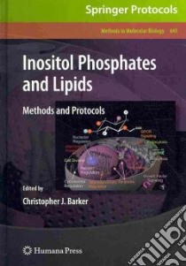 Inositol Phosphates and Lipids libro in lingua di Barker Christopher J.