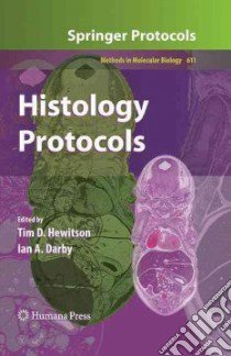 Histology Protocols libro in lingua di Hewitson Tim D. (EDT), Darby Ian A. (EDT)