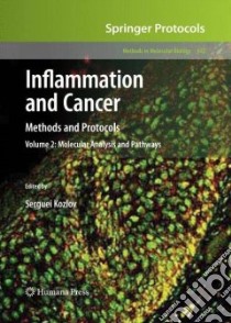 Inflammation and Cancer libro in lingua di Kozlov Serguei V. (EDT)