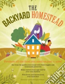 The Backyard Homestead libro in lingua di Madigan Carleen (EDT)