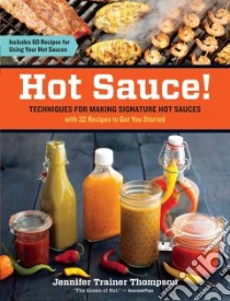 Hot Sauce! libro in lingua di Thompson Jennifer Trainer