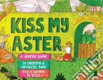 Kiss My Aster libro in lingua di Thomsen Amanda