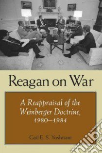 Reagan on War libro in lingua di Yoshitani Gail E. S.
