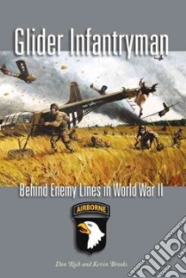 Glider Infantryman libro in lingua di Rich Don, Brooks Kevin