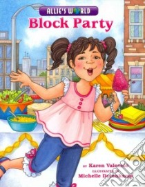Block Party libro in lingua di Valentin Karen, Dorenkamp Michelle (ILT)