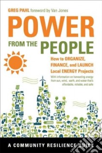 Power from the People libro in lingua di Pahl Greg, Jones Van (FRW)