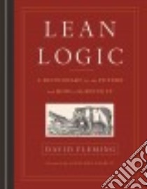 Lean Logic libro in lingua di Fleming David, Chamberlin Shaun (EDT), Porritt Jonathon (FRW)