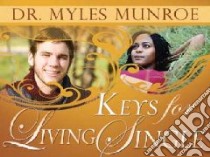 Keys for Living Single libro in lingua di Munroe Myles
