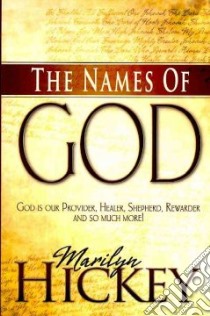 The Names of God libro in lingua di Hickey Marilyn