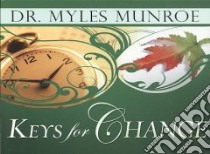 Keys for Change libro in lingua di Munroe Myles