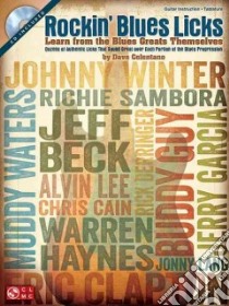 Rockin' Blues Licks libro in lingua di Celentano Dave, Hal Leonard Publishing Corporation (COR)