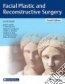 Facial Plastic and Reconstructive Surgery libro in lingua di Papel Ira D. M.D. (EDT), Frodel John L. M.D. (EDT), Holt G. Richard M.D. (EDT), Larrabee Wayne F. Jr. M.D. (EDT)