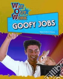 Goofy Jobs libro in lingua di Reeves Diane Lindsey