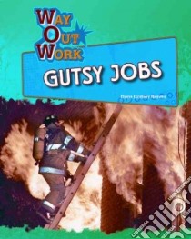 Gutsy Jobs libro in lingua di Reeves Diane Lindsey
