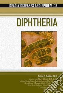Diphtheria libro in lingua di Guilfoile Patrick Ph.D.