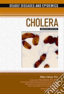Cholera libro in lingua di Coleman William, Babcock Hilary M.D. (EDT)