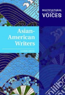 Asian-American Writers libro in lingua di Amend Allison