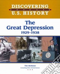 The Great Depression 1929-1938 libro in lingua di McNeese Tim, Jensen Richard (EDT)