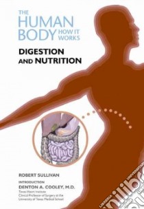 Digestion and Nutrition libro in lingua di Sullivan Robert, Cooley Denton A. M.D. (INT)