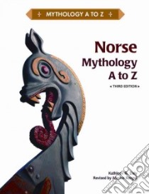 Norse Mythology A to Z libro in lingua di Daly Kathleen N., Rengel Marian (CON)