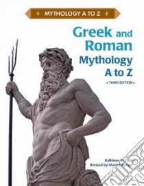 Greek and Roman Mythology A to Z libro in lingua di Daly Kathleen N., Rengel Marian (CON)