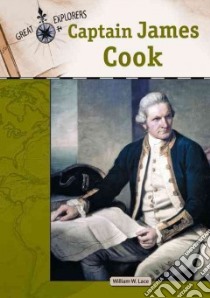 Captain James Cook libro in lingua di Lace William W.