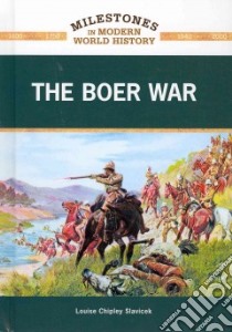 The Boer War libro in lingua di Slavicek Louise Chipley