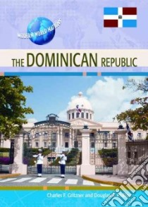 The Dominican Republic libro in lingua di Phillips Douglas A.