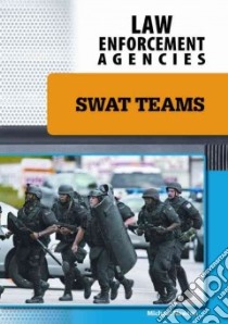 Swat Teams libro in lingua di Newton Michael