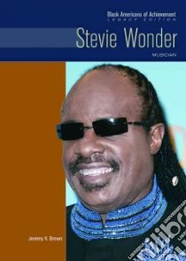 Stevie Wonder libro in lingua di Brown Jeremy K.