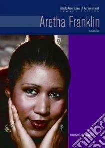 Aretha Franklin libro in lingua di Wagner Heather Lehr