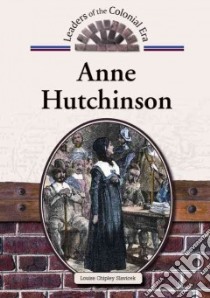 Anne Hutchinson libro in lingua di Slavicek Louise Chipley