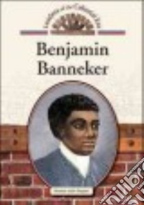 Benjamin Banneker libro in lingua di Wagner Heather Lehr