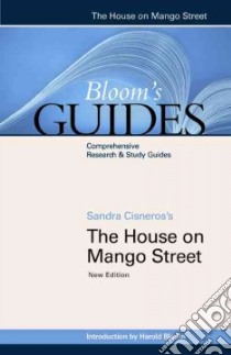 Sandra Cisnero's The House on Mango Street libro in lingua di Bloom Harold (EDT)