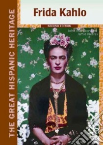 Frida Kahlo libro in lingua di Morrison John, Pietras Jamie