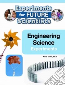 Engineering Science Experiments libro in lingua di Ebner Aviva (EDT)