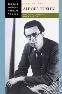 Aldous Huxley libro in lingua di Bloom Harold (EDT)